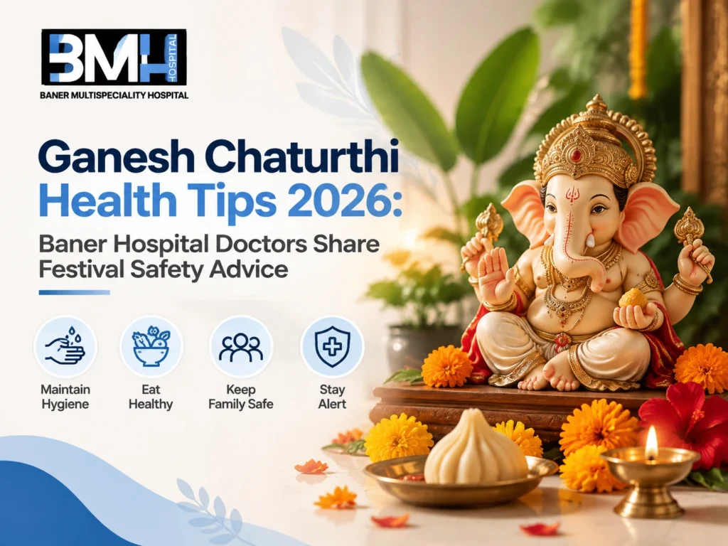 Ganesh Chaturthi health tips Baner Pune 2026