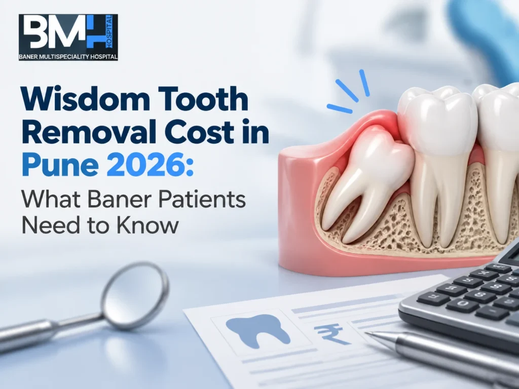 wisdom tooth removal cost Pune 2026 oral surgeon Baner